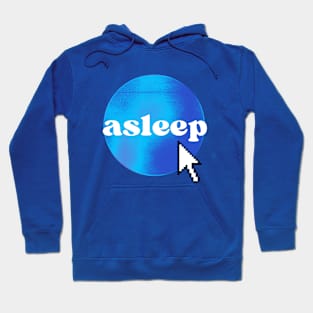 asleep dot com Hoodie